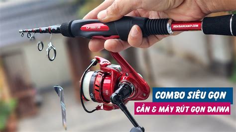 BỘ CẦN LURE SIÊU GỌN Daiwa CP1000 YouTube