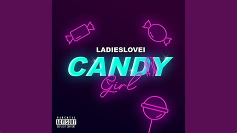 Candy Girl Youtube