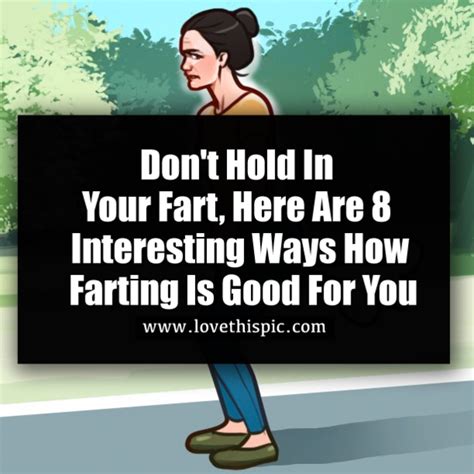 Dont Hold In Your Fart Here Are 8 Interesting Ways How Farting Is Good For You