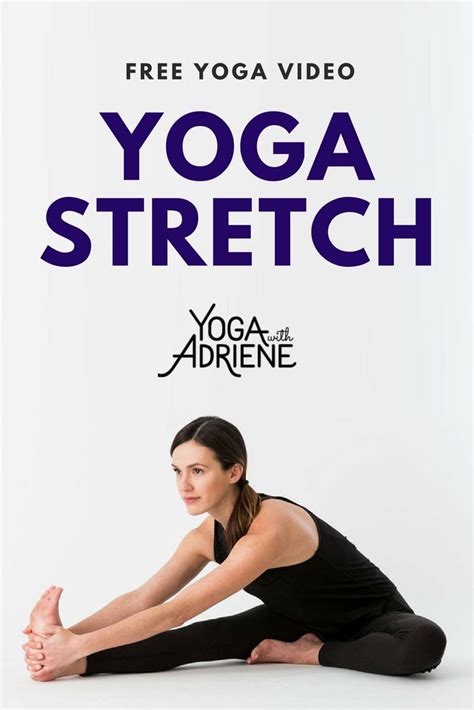 Yoga Stretch Yoga With Adriene Yoga With Adriene Yoga Stretches