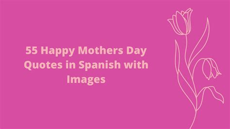 Mothers Day Saying In Spanish Spanish Mothers Day Quotes Mothers