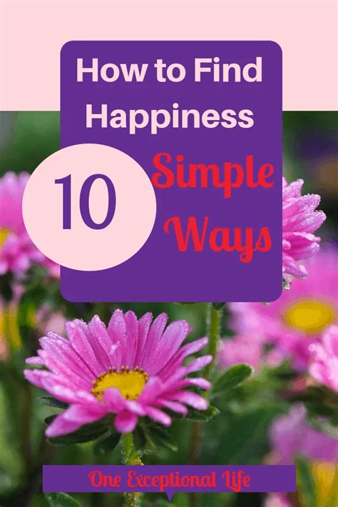 How To Find Happiness 10 Simple Ways To Create Happiness