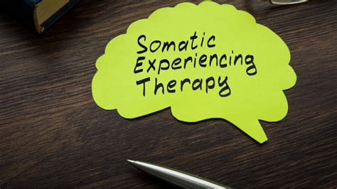 Everything You Need To Know About Somatic Therapy Types Benefits And