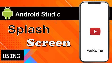 How To Create A Splash Screen In Android Using Kotlin The Perfect Way