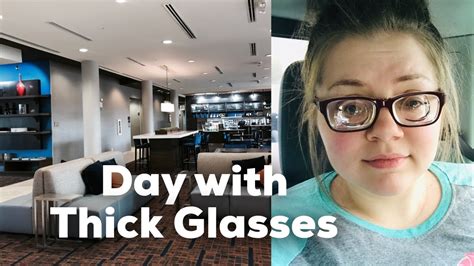 A Day In My Life Wearing Thick Glasses Youtube