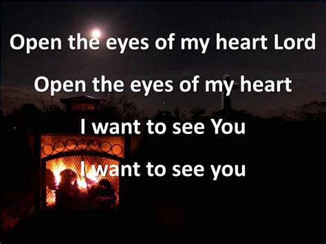 Ppt Open The Eyes Of My Heart Lord Powerpoint Presentation Free