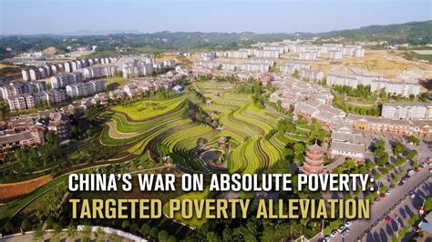 Chinas War On Absolute Poverty Targeted Poverty Alleviation Cgtn