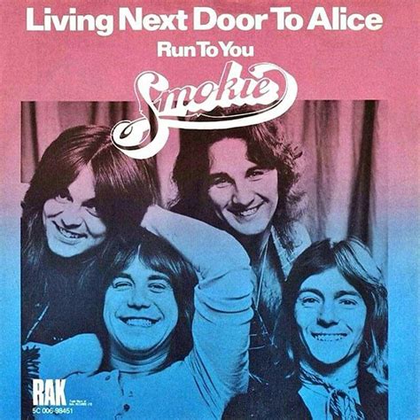Smokie — loving next door to alice 03:27. Twenty-four years just waiting for a chance To tell her ...