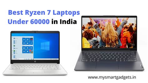 Best Ryzen 7 Laptops Under 60000 In India 2024 Updated