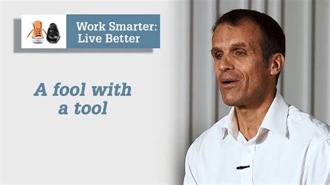 Work Smarter Live Better Blog A Fool With A Tool Microsoft