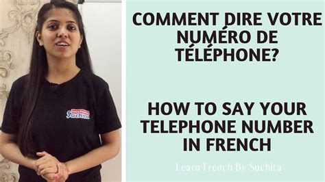 Learn French How To Say Your Telephone Number In French By Suchita