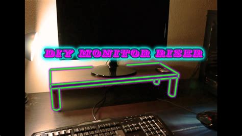 Diy Monitor Riser Youtube
