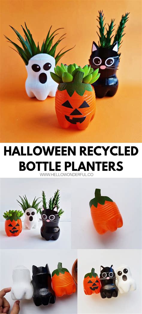 Halloween Recycled Bottle Planters Craft Cute Halloween Craft For Kids