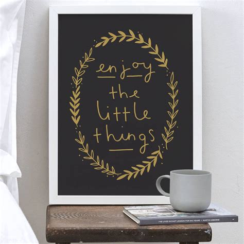 Enjoy The Little Things Typography Print By Old English ...