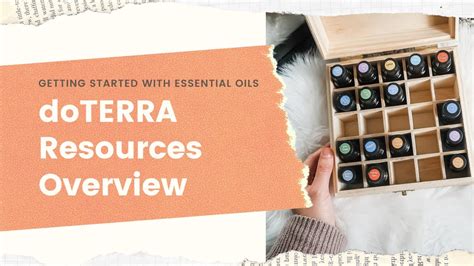 Doterra Website Resources Overview Getting Started With Essential