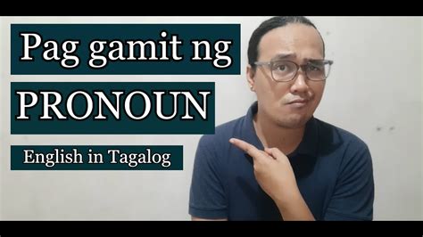 Pronoun English In Tagalog Youtube