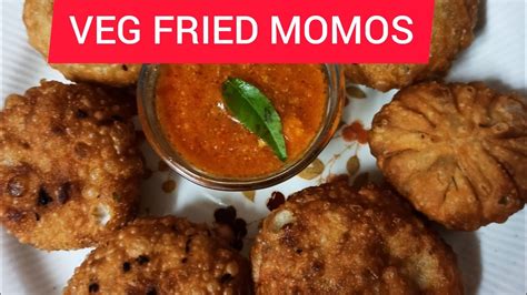 Veg Fried Momos Momos Monsoon Food Indian Foodie Master By Dr