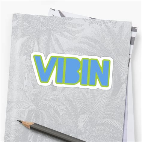 Vibin Sticker By Kurdttime Redbubble