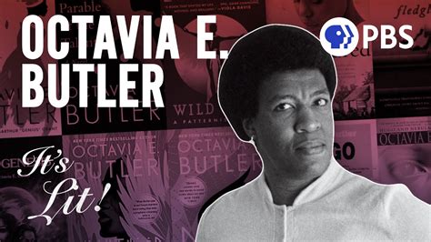 Octavia Butler The Grand Dame Of Science Fiction Its Lit Youtube