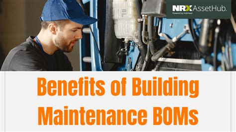 Benefits Of Building Maintenance Boms