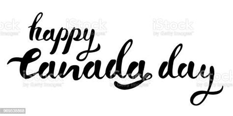 Happy Canada Day Hand Drawn Black Vector Lettering On White Background