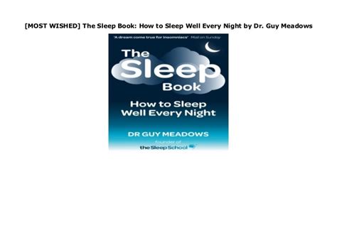 Most Wished The Sleep Book How To Sleep Well Every Night By Dr G