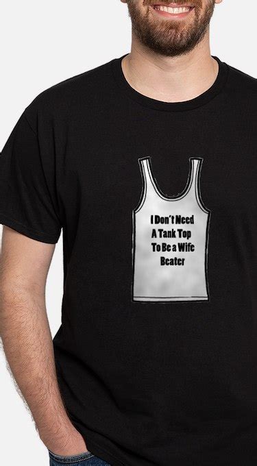 wife beater t shirts cafepress