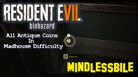 Resident evil 7 ps4 madhouse difficulty guide walkthrough. Resident Evil 7 Biohazard: All Madhouse Difficulty Antique Coins Guide - YouTube