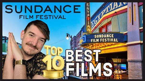 SUNDANCE Film Festival S TOP BEST FILMS YouTube