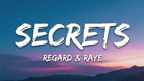 Regard And Raye Secrets Lyrics Youtube