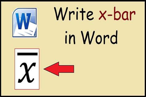 What Are The Ways To Make An X Bar Symbol In Word