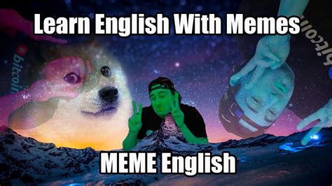 Learn English With English Memes Youtube