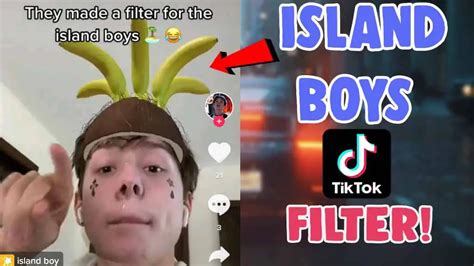 Here Is The New Im An Island Boy Filter On Tiktok Salu Network