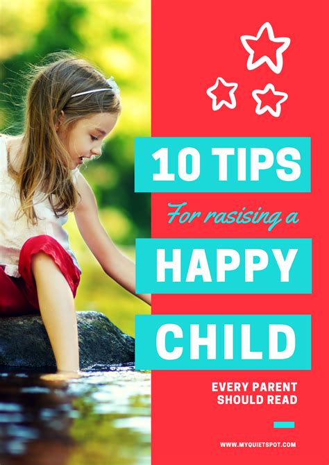 10 Ways To Raise A Happier Child Parenting Hacks Parenting Happy Kids
