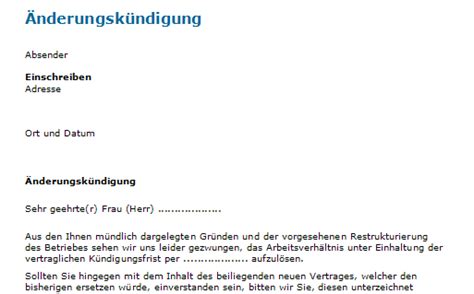 Die änderungskündigung findet man hauptsächlich bei mietverträgen und arbeitsverträgen. Muster Änderungskündigung: Rechtssichere Vorlage zum Download.