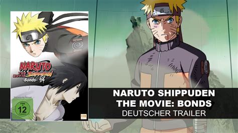 Naruto Shippuden The Movie 2 Bonds Deutscher Trailer Hd Ksm