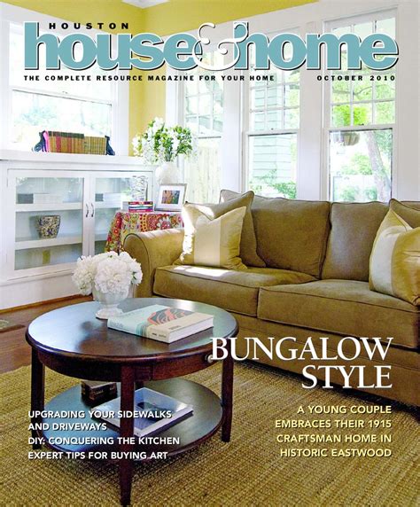 Houston House And Home Magazine October 2010 Issue By Get Lost Houston