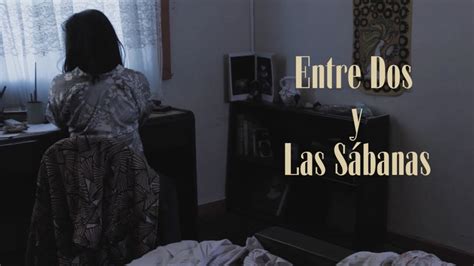 Entre Sábanas Full Movie Entre Sabanas Film