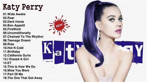 Katy Perry Greatest Hits Full Album Best Songs Of Katy Perry