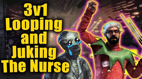Dead by daylight survivor guide: 3v1 LOOPING AND JUKING THE NURSE! Dead By Daylight - YouTube