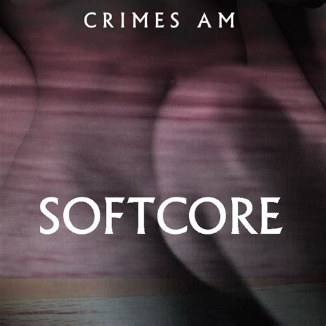 Softcore By Crimes At Midnight Album Wavltd2 Reviews Ratings