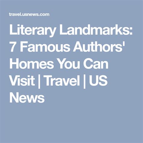 The Words Library Landmarks 7 Famous Authorshomes You Can Visit Travel