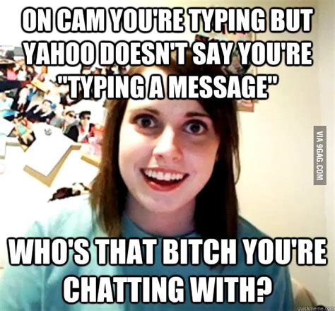 Overly Attached Ex Gf 9gag