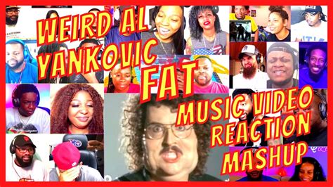 Weird Al Yankovic Fat Official Music Video Reaction Mashup