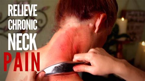 Relieve Stiff Neck Pain W Gua Sha Massage For The Neck Youtube