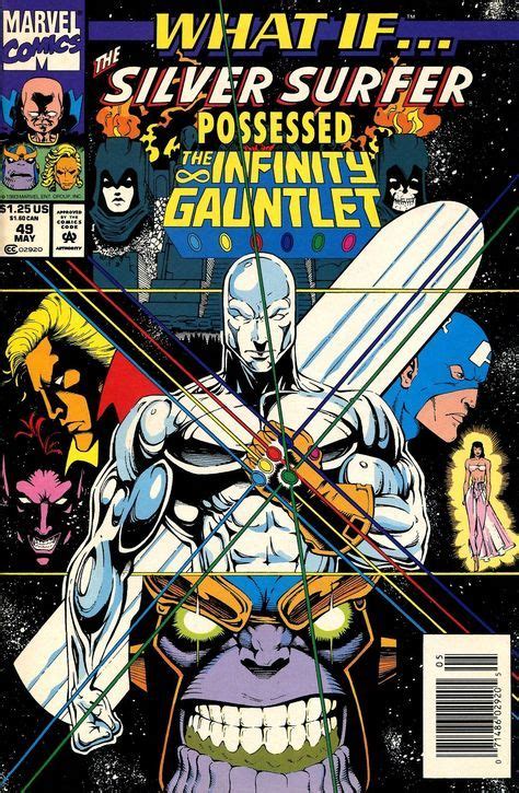 What If V2 49 What If The Silver Surfer Possessed The Infinity