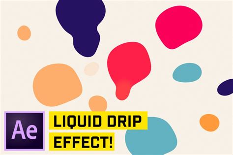 Create A Liquid Drip Effect After Effects Cc Tutorial Photoshop And