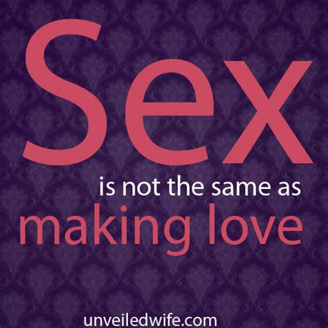 Why Making Love Is Not The Same As Having Sex