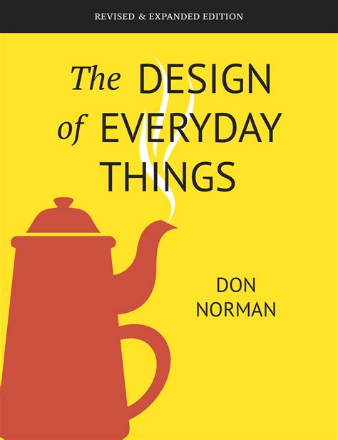 Book Review The Design Of Everyday Things By Don Norman Reviews