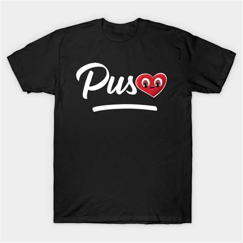 Puso Heart Pinoy Pride Filipino Philippines T 1 Puso T Shirt